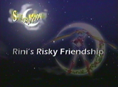 Sailor Moon S: Rini's Risky Friendship